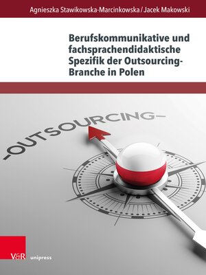 cover image of Berufskommunikative und fachsprachendidaktische Spezifik der Outsourcing-Branche in Polen